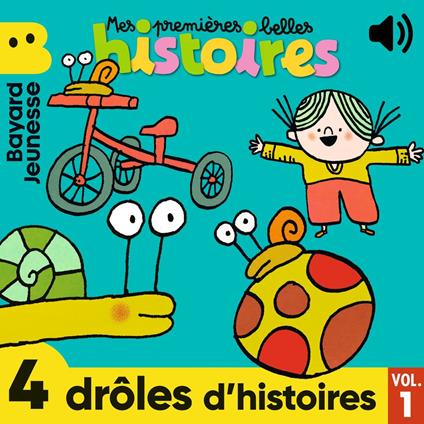 Mes Premières Belles Histoires - 4 drôles d'histoires, Vol. 1