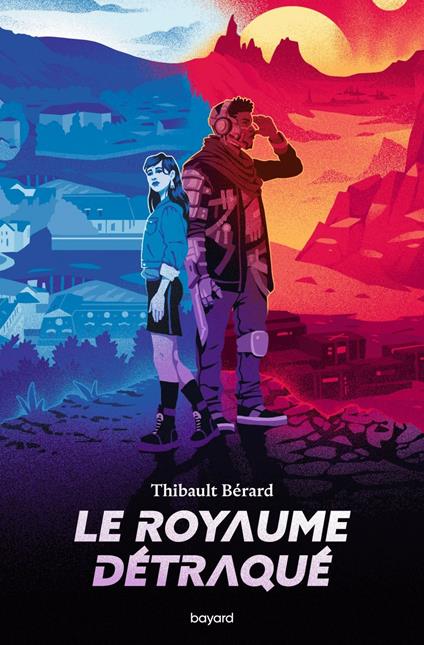 Le royaume détraqué - Thibault Bérard - ebook