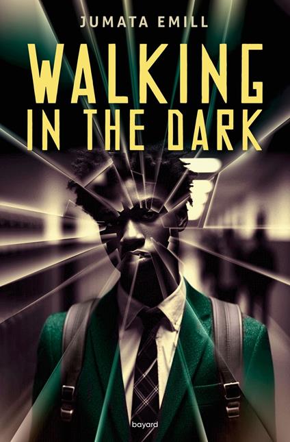 Walking in the dark - Jumata Emill,Laurent Sescousse,Julie LOPEZ - ebook