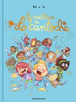 Le meilleur de la cantoche