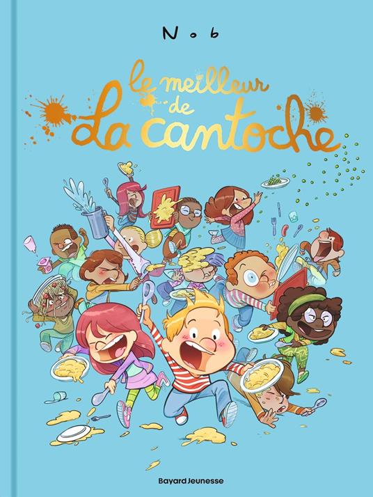 Le meilleur de la cantoche