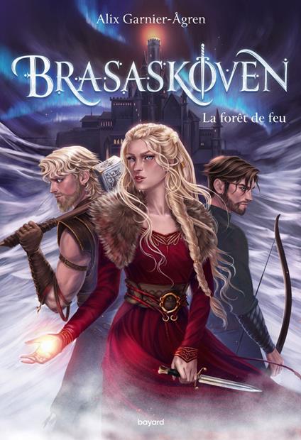 Brasaskoven, Tome 01 - Alix Garnier-Ågren,Alice Maria Power - ebook