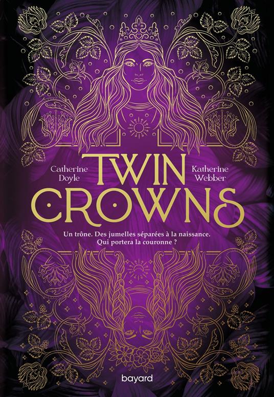 Twin Crowns, Tome 01 - Catherine Doyle,Katherine Webber,Maud ORTALDA - ebook