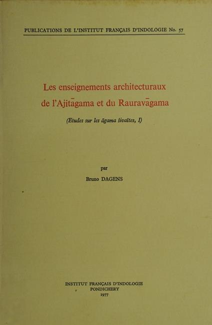 Les enseignements architecturaux de l'Ajitagama et du Rauravagama