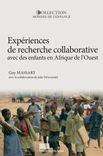Expériences de recherche collaborative avec des enfants en Afrique de l'Ouest
