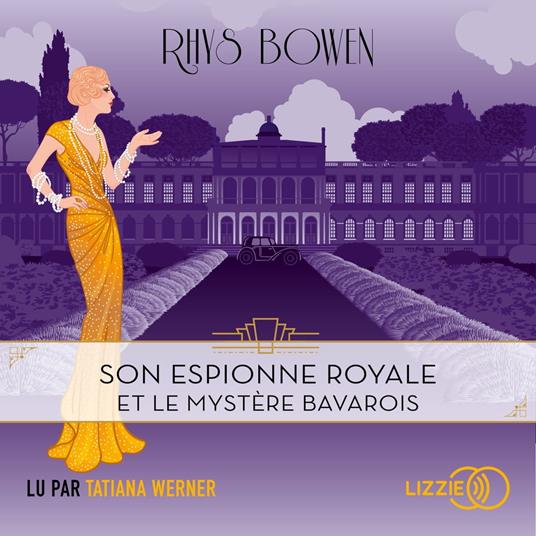 Son espionne royale et le mystère bavarois - Tome 2