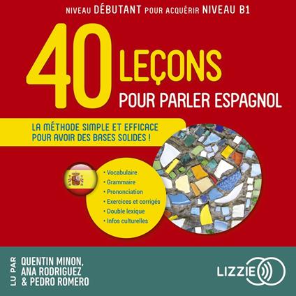40 leçons pour parler espagnol