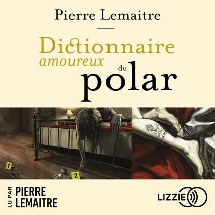 Dictionnaire amoureux du polar