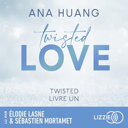 Twisted Love - Livre 1