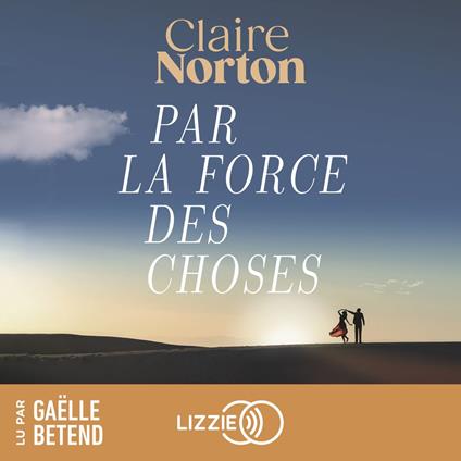 Par la force des choses