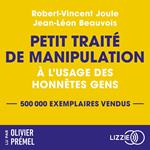Petit traité de manipulation à l'usage des honnêtes gens