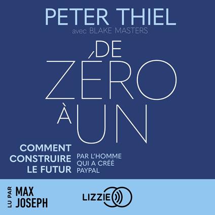 De zéro à un : comment construire le futur