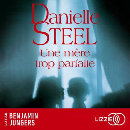 Une mère trop parfaite