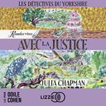 Les Détectives du Yorkshire - Tome 9 Rendez-vous avec la justice