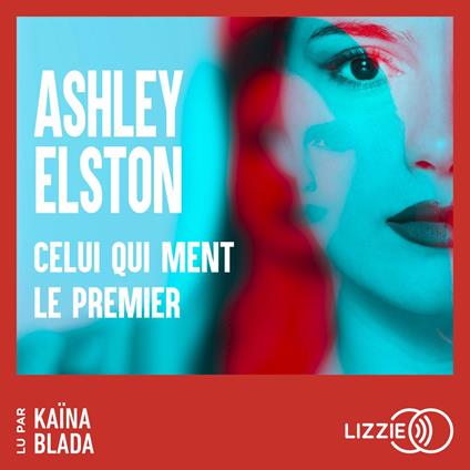 Celui qui ment le premier