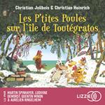 Les P'tites Poules - Les P'tites Poules sur l'île de Toutégratos - Tome 14