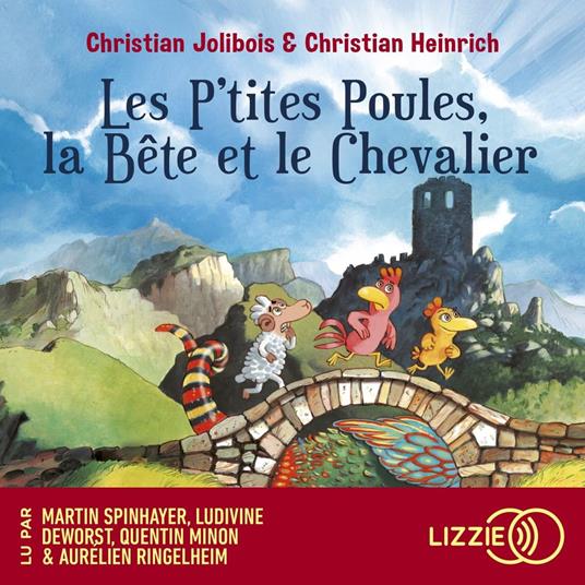 Les P'tites Poules - Les P'tites Poules, la Bête et le Chevalier - Tome 6
