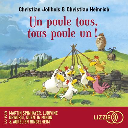 Les P'tites Poules - Un poule tous, tous poule un ! - Tome 10