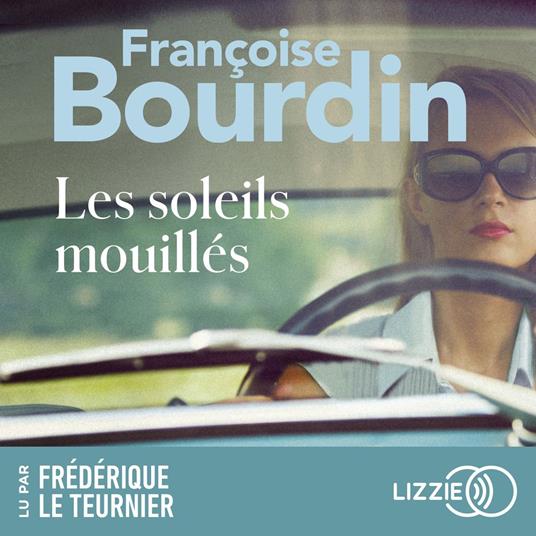 Les soleils mouillés