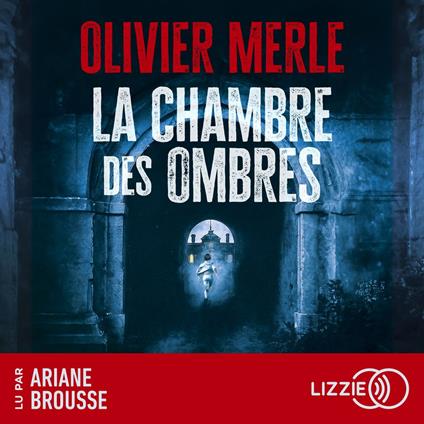 La chambre des ombres