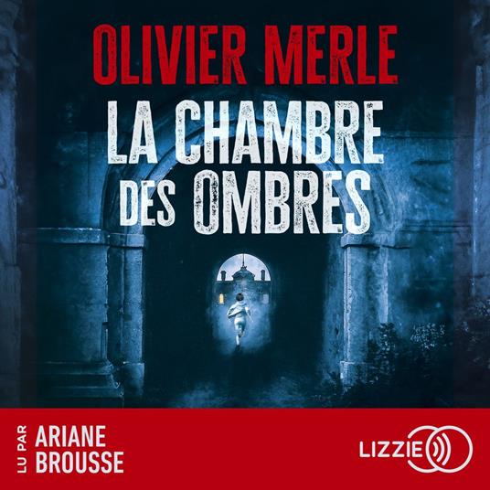 La chambre des ombres
