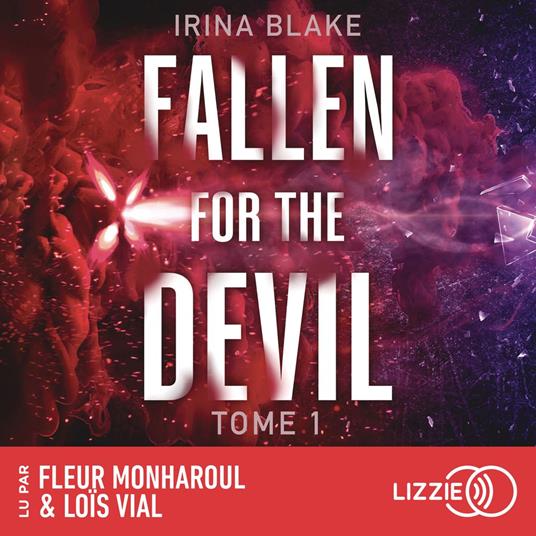 Fallen For The Devil - La trilogie Dark Romance aux 1,2 million de lecteurs