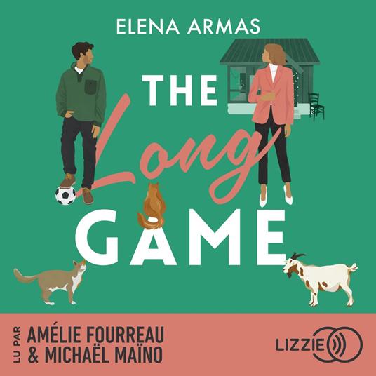 The Long Game - Par l'autrice de The Spanish Love Deception, le phénomène TikTok