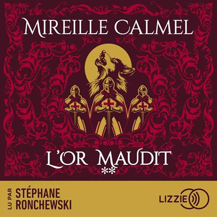 L'or maudit - Tome 2