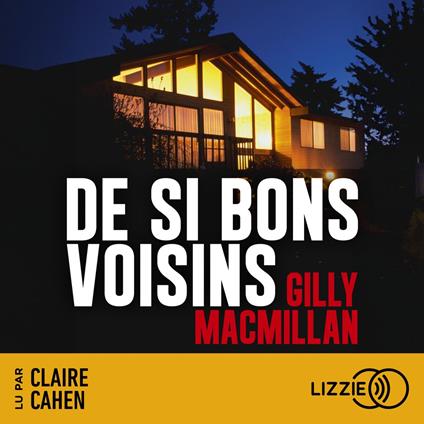 De si bons voisins