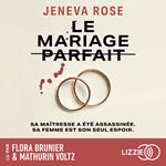 Le mariage parfait