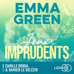 Jeux imprudents - Tome 3 - La saga culte d'Emma Green