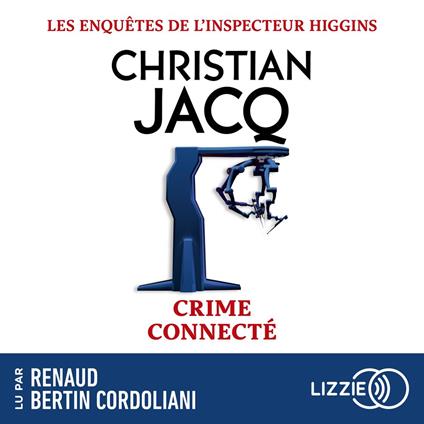 Les enquêtes de l'inspecteur Higgins - Tome 51 Crime connecté