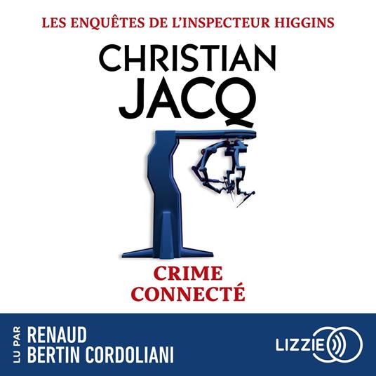 Les enquêtes de l'inspecteur Higgins - Tome 51 Crime connecté