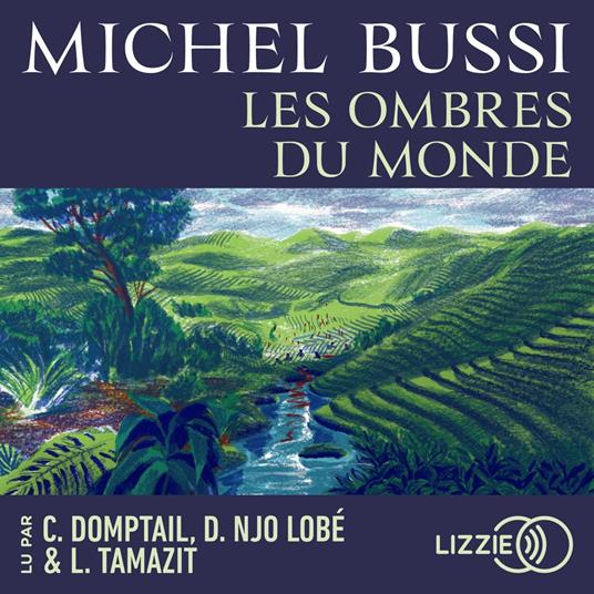 Les Ombres du monde - Le nouveau roman de Michel Bussi - Rentrée littéraire 2025