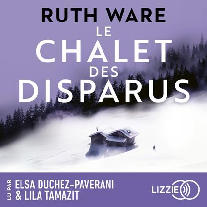 Le Chalet des Disparus