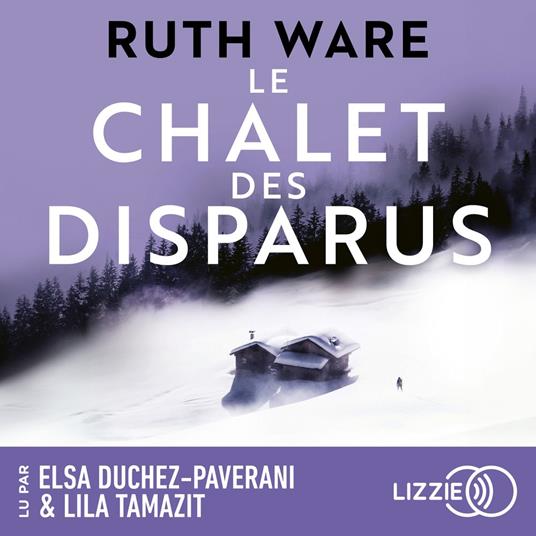 Le Chalet des Disparus