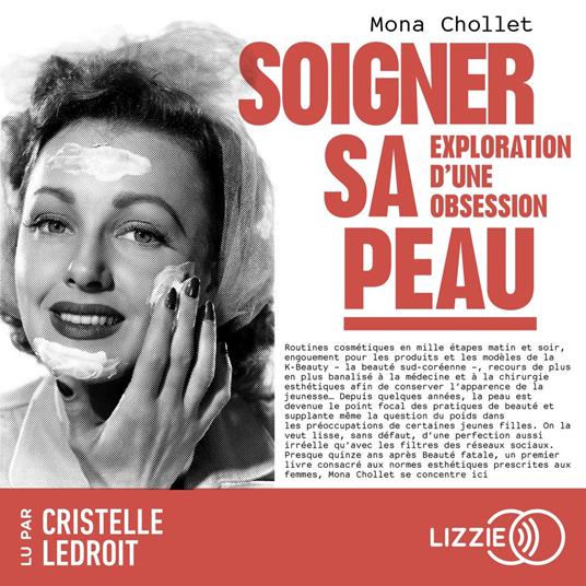 Soigner sa peau - Exploration d'une obsession