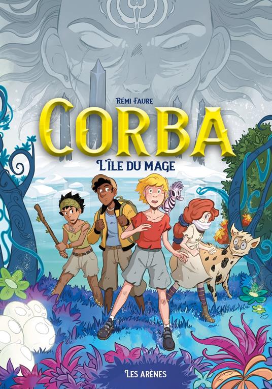 Corba - Tome 1 L'Ile du mage - Rémi Faure - ebook