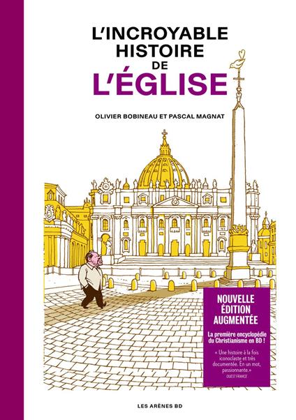 L'Incroyable histoire de l'Église - Nouvelle édition augmentée