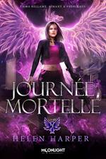 Journée mortelle