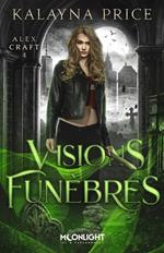 Visions funèbres