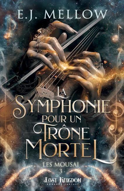 La Symphonie pour un Trône Mortel