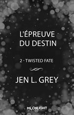 L'épreuve du destin