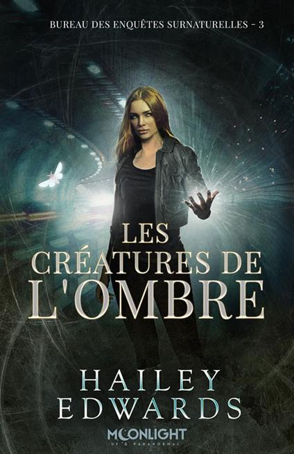 Les créatures de l'ombre