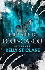 Le repaire du loup-garou - L'intégrale