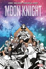 Moon Knight : Lunatique