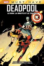 Best of Marvel (Must-Have) : Deadpool - Le bon, la brute et le truand