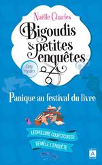 Bigoudis et petites enquêtes - Tome 5 Panique au festival du livre