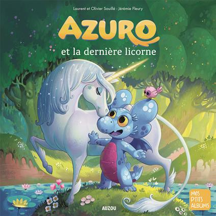 AZURO ET LA DERNIERE LICORNE