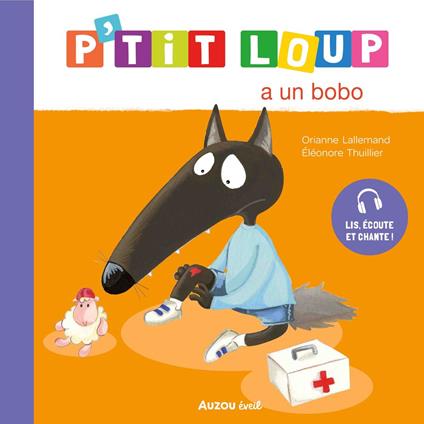 P’tit Loup a un bobo